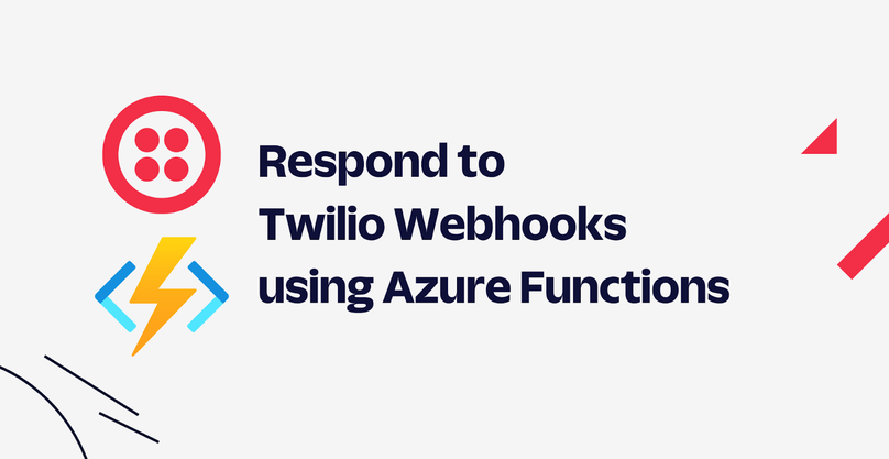 Respond to Twilio Webhooks using Azure Functions
