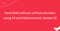 Send SMS without a Phone Number using C# and Alphanumeric Sender ID