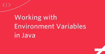 Working with Environment Variables in Java