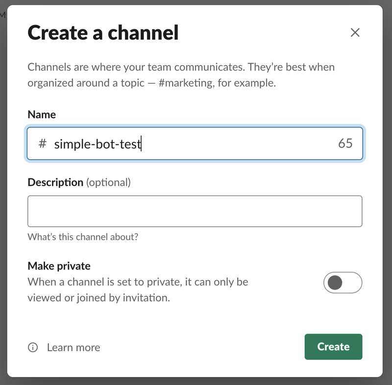 Create a channel named simple-bot-test for the workspace