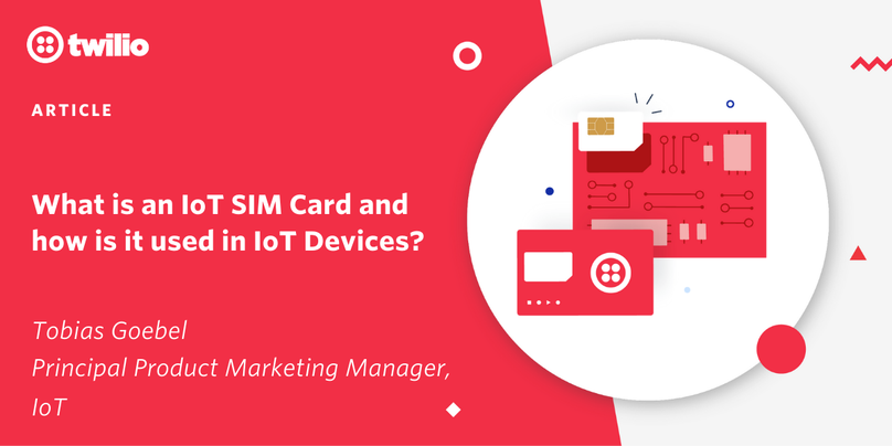 What is an IoT SIM Card and how is it used?