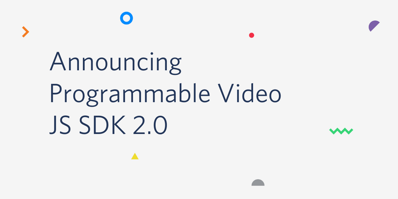 Announcing Programmable Video JS SDK 2.0
