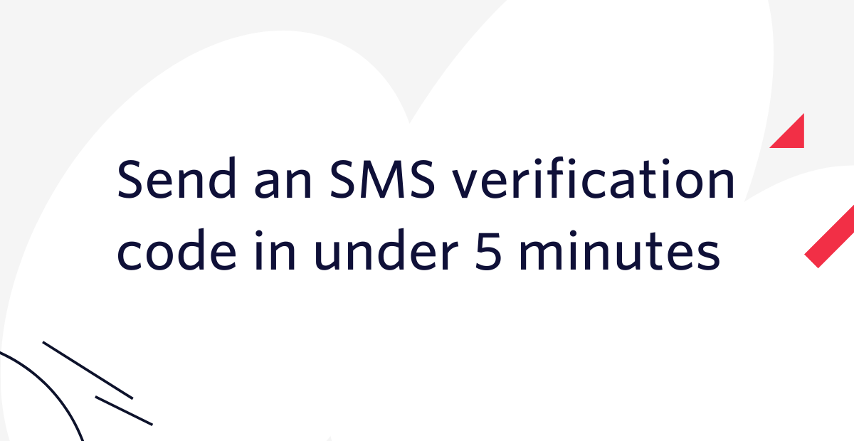 Send an SMS verification code in 5 minutes