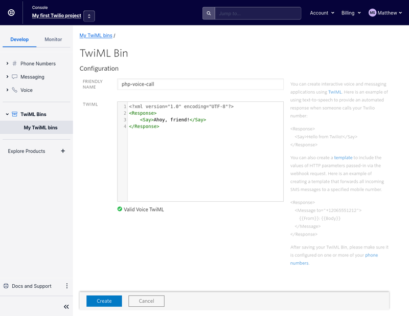 Enter a friendly name and TwiML instructions for your new TwiML Bin