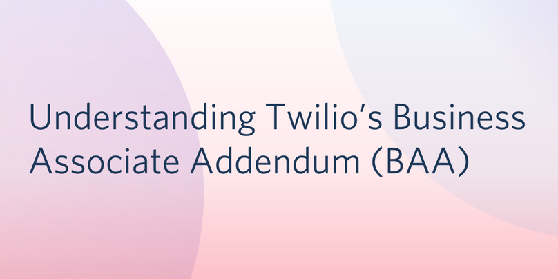 Understanding Twilio BAA Header