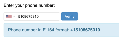 Phone number input field with a verify button and a success message that says "Phone number in E.164 format: +15108675310"