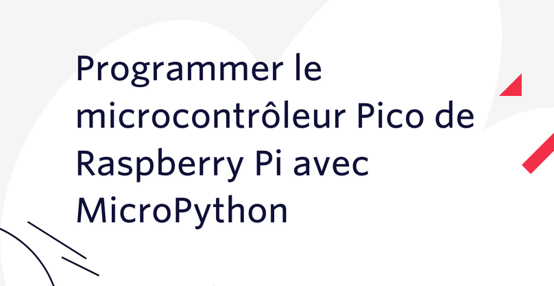Programmer le microcontrôleur Pico de Raspberry Pi avec MicroPython